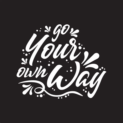 Go Your Own