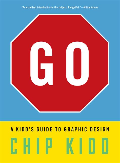 Read Go A Kidds Guide To Graphic Design Chip Kidd 
