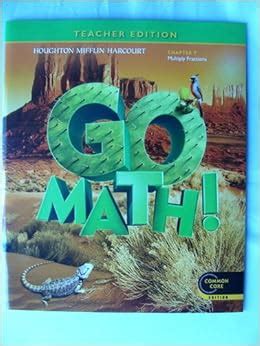 Full Download Go Math Grade 5 Teacher Edition Chapter 7 Multiply Fractions Common Core Edition 