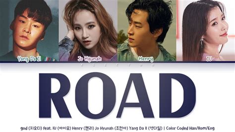 god (지오디) - Road [길] (Song by IU, HENRY, Jo Hyun Ah