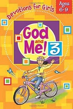 god and me 3 devotions for girls ages 10 12