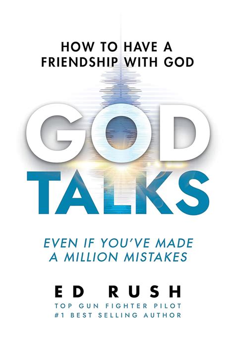 God Talks Ed Rush