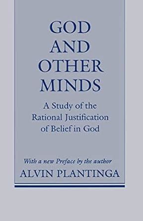 Download God And Other Minds A Study Of The Rational Justification Of Belief In God 