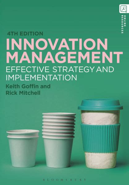Goffin Mitchell Innovation Management Chapter 1 Key Aspects Of Innovation Management