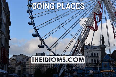 Going Places Meaning
