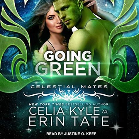 Read Online Going Green Celestial Mates Science Fiction Alien Romance Vialea Book 2 
