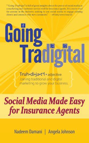 Read Going Tradigital Social Media Made Easy For Insurance Agents 