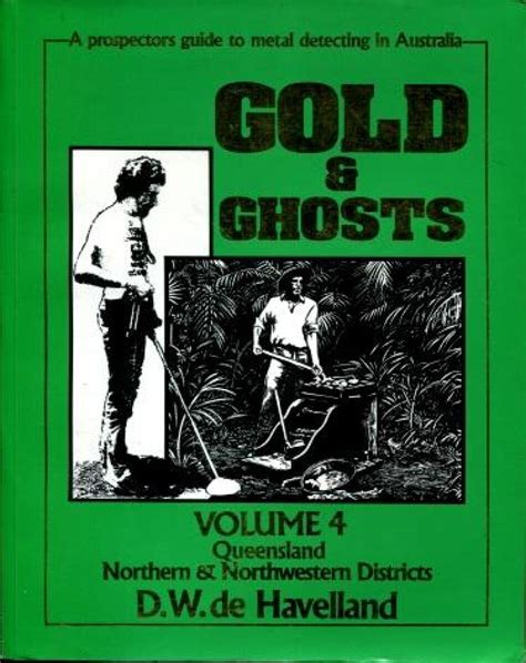 gold and ghosts volume 4