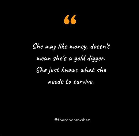 Gold Digger Quotes