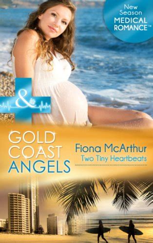 Download Gold Coast Angels Two Tiny Heartbeats Mills Boon Medical Gold Coast Angels Book 2 
