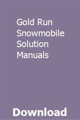 Download Gold Run Snowmobile Solution Manuals 