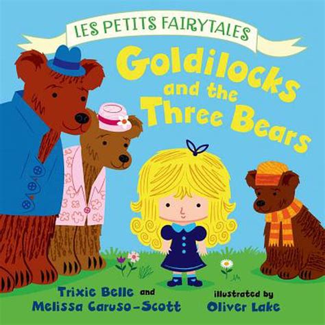 Goldilocks And The Three Bears Review The Guardian Goldilocks And The Three Bears Plot - Goldilocks And The Three Bears Plot