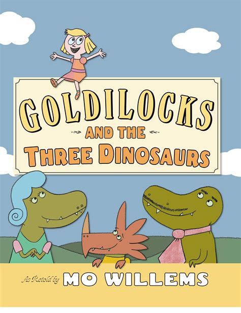 Read Online Goldilocks And The Three Dinosaurs 