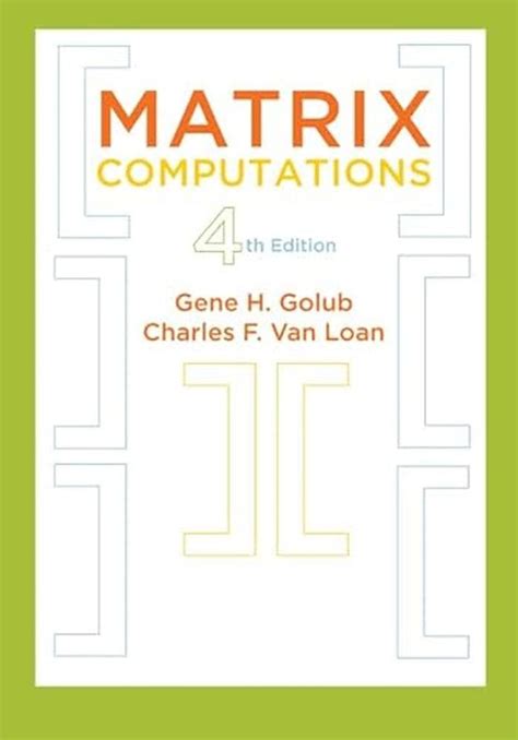 Golub Van Loan Matrix Computations