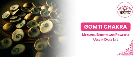 Gomti Chakra Uses
