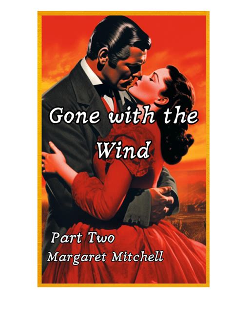 Gone With The Wind Part Ii
