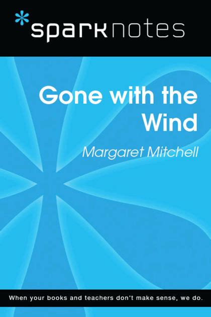 Gone With The Wind Sparknotes