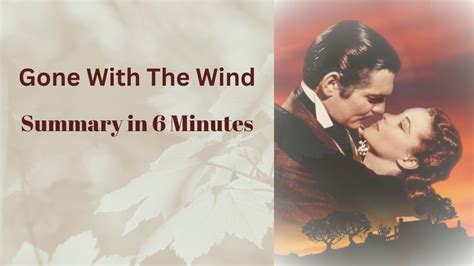 Gone With Wind Summary
