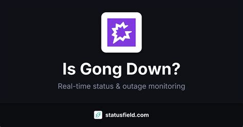Gong Status