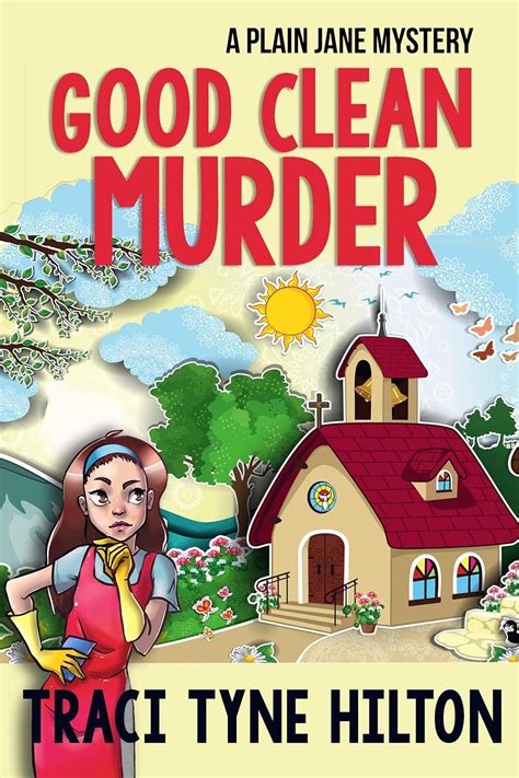 Good Clean Murder A Plain Jane Mystery Book 1