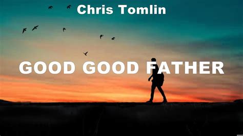 Good Good Father