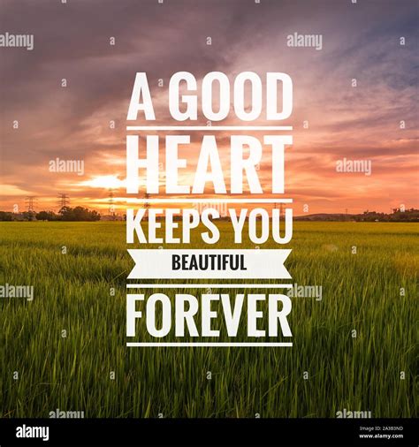 Good Heart Quotes