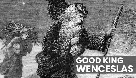 Good King Wenceslas
