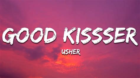 good kisser lyrics meaning