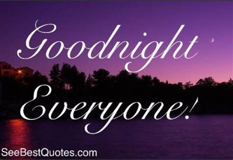 Good Night Everyone