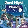 Read Good Night Planes Good Night Our World 