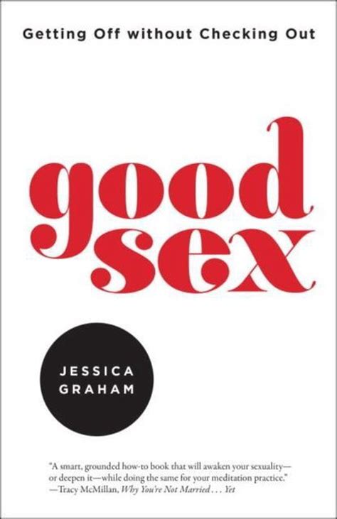 Read Good Sex Getting Off Without Checking Out 