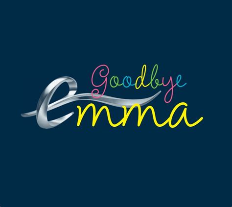 Goodbye, Emma