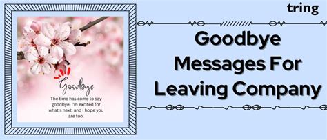 Goodbye Message Leaving Company