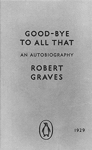goodbye to all that robert graves