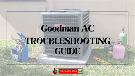 Read Goodman Ac Troubleshooting Guide 