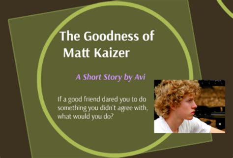 Read Goodness Of Matt Kaizer Full Story 