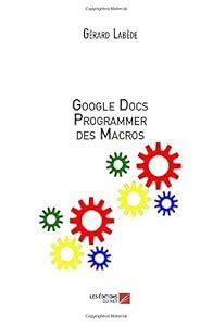 google docs programmer des macros