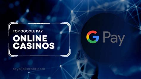 google pay casinos vpto