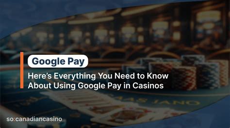 google pay casinos waly canada