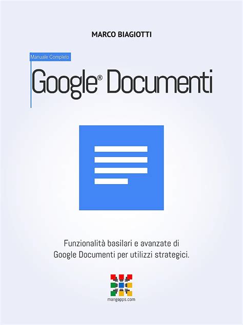 Download Google Drive Manuale Completo Funzionalit Basilari E Avanzate Di Google Drive E Google Keep Per Utilizzi Strategici Google Apps Manuali Completi Vol 6 
