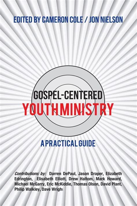 Read Online Gospel Centered Youth Ministry A Practical Guide 