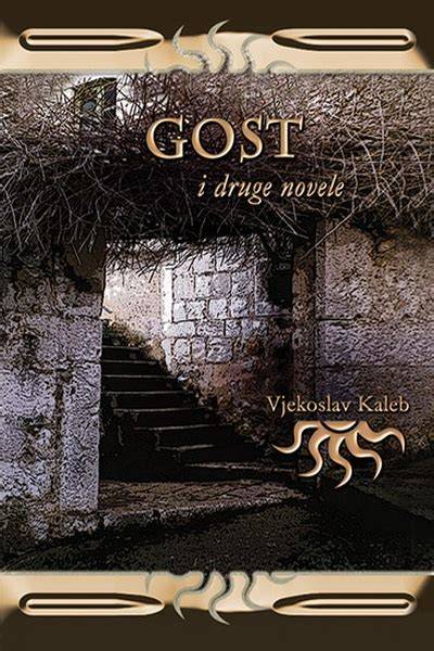 gost vjekoslav kaleb