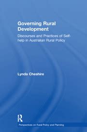 Read Online Governing Rural Development Discourses And Practices Of Self Help In Australian Rural Policy 
