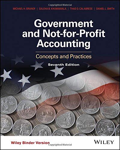 Read Government And Not For Profit Accounting Concepts And Practices 