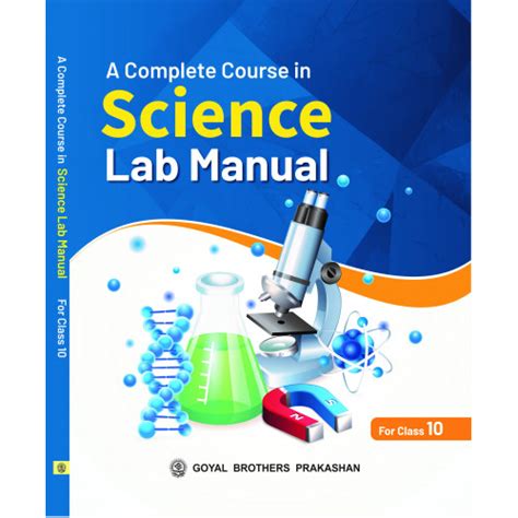 Read Goyal Brothers Lab Manual Class 10 Science File Type Pdf 