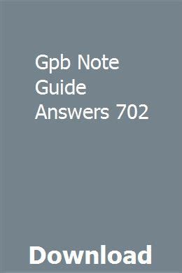Gpb Note Taking Guide 702 Answers
