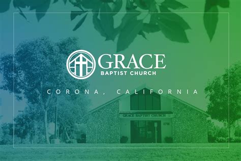 Grace baptist church of corona Corona, California 91720 - paintingsaskatoon.com