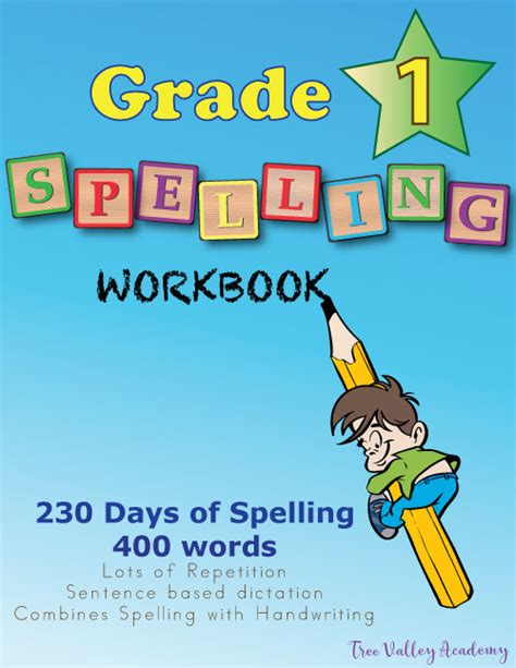 Grade 1 Spelling Workbook Tree Valley Academy Spelling Workbooks Grade 1 - Spelling Workbooks Grade 1