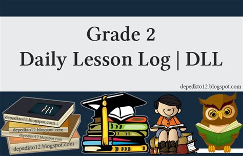 Grade 2 Daily Lesson Log 3rd Quarter Dll Dlr 3rd Grade - Dlr 3rd Grade