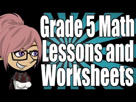 Grade 5 Math Lessons Full Lessons Youtube 5thgrade Math - 5thgrade Math